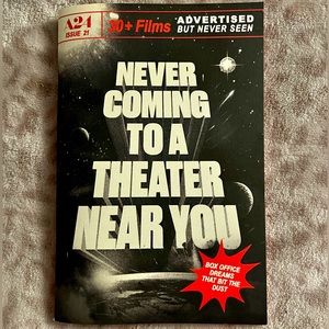 A24 Never Coming to a Theatre Near You Zine